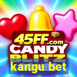 kangu bet